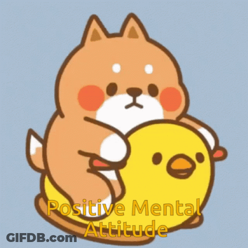 A Cartoon Of A Dog And A Chicken With The Words Positive Mental Attitude GIF