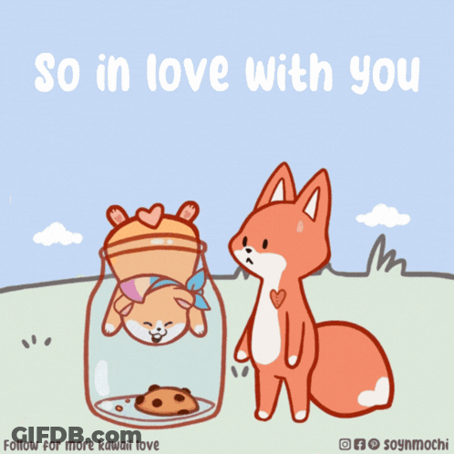 A Cartoon Of A Dog And A Fox With The Words So In Love With You Below Them GIF