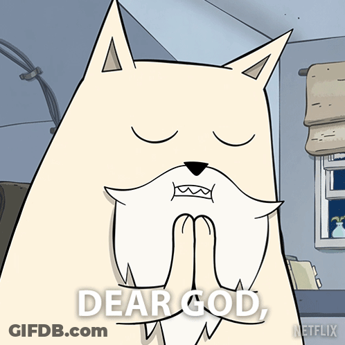 A Cartoon Of A Dog Praying With The Words Dear God On The Bottom Right GIF
