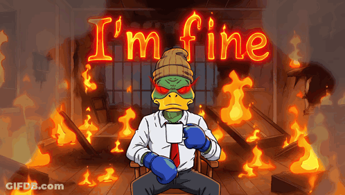 A Cartoon Of A Duck Sitting In Front Of A Sign That Says I 'M Fine GIF