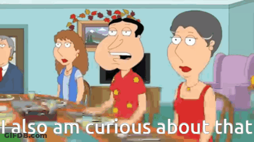 A Cartoon Of A Family Sitting Around A Table With The Words " I Also Am Curious About That " GIF
