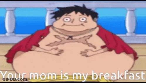 A Cartoon Of A Fat Man With The Words " Your Mom Is My Breakfast " GIF