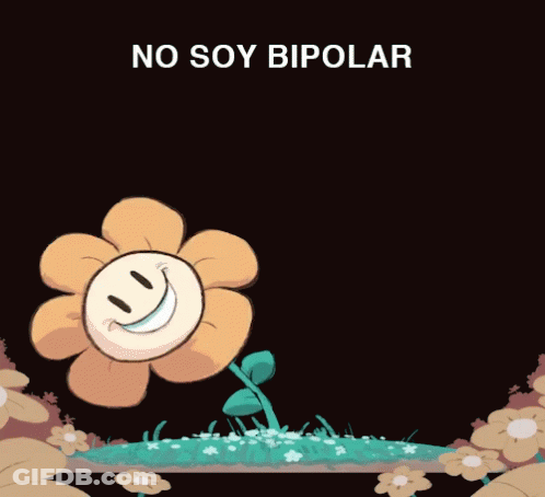 A Cartoon Of A Flower With A Smiley Face And The Words No Soy Bipolar Above It GIF