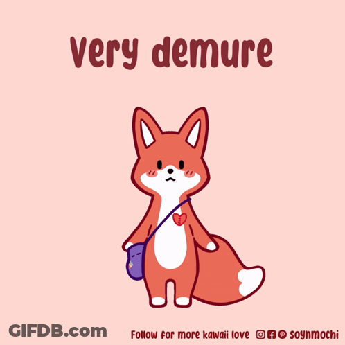 A Cartoon Of A Fox Holding A Heart And The Words Very Demure Below It GIF