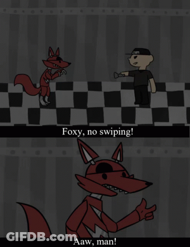 A Cartoon Of A Fox Pointing At A Man Holding A Flashlight With The Caption Foxy No Swiping GIF
