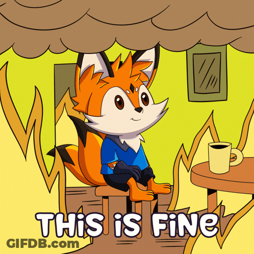 A Cartoon Of A Fox Sitting At A Table With The Words " This Is Fine " Above Him GIF