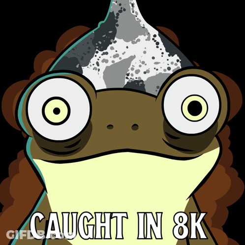 A Cartoon Of A Frog With The Words Caught In 8K Written Below It GIF