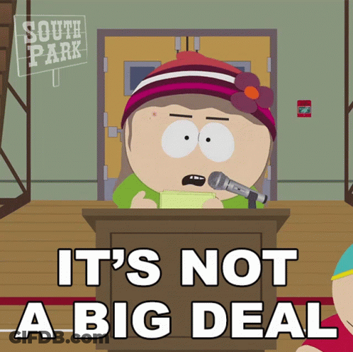 A Cartoon Of A Girl Behind A Podium With The Words " It 'S Not A Big Deal " Below Her GIF