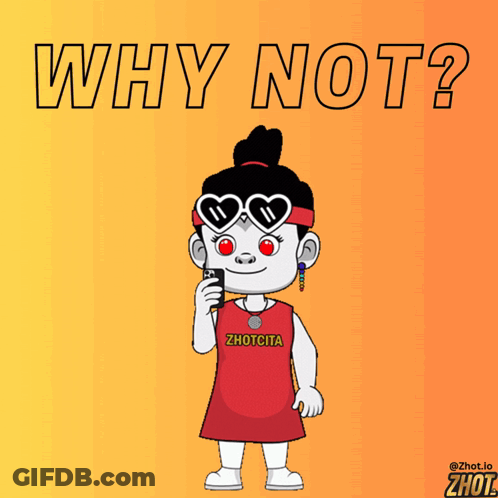 A Cartoon Of A Girl Holding A Cell Phone With The Words Why Not Behind Her GIF