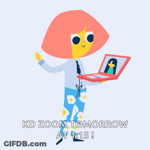 A Cartoon Of A Girl Holding A Laptop And The Words Kd Zoom Tomorrow At 1:15 GIF