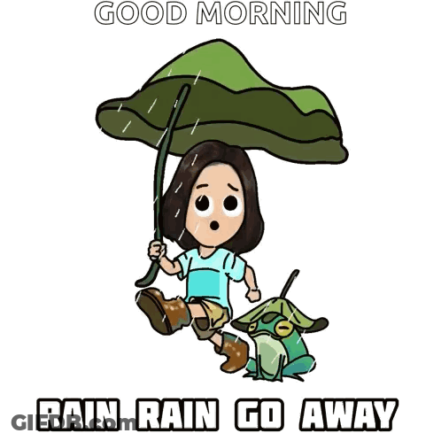 A Cartoon Of A Girl Holding An Umbrella Next To A Frog With The Words " Good Morning Rain Rain Go Away " GIF