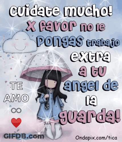 A Cartoon Of A Girl Holding An Umbrella With The Words " Cuidate Mucho " On Top GIF