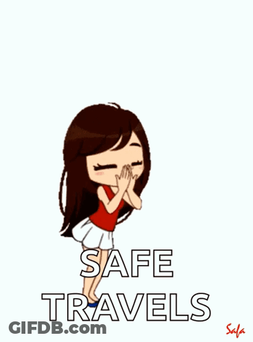 A Cartoon Of A Girl Holding Hearts And The Words Safe Travels Below Her GIF