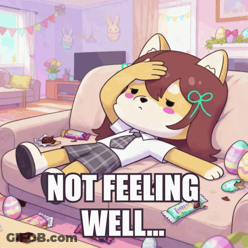 A Cartoon Of A Girl Laying On A Couch With The Words Not Feeling Well Below Her GIF