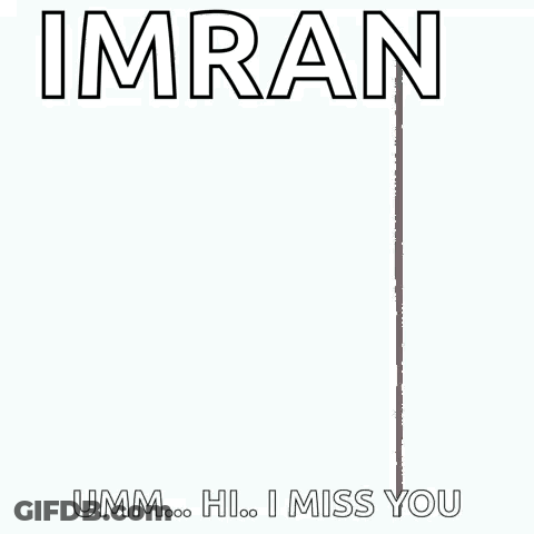 A Cartoon Of A Girl Peeking Out From Behind A Wall With The Words `` Imran Umm Hi I Miss You '' . GIF