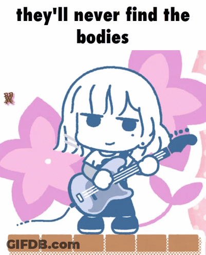 A Cartoon Of A Girl Playing A Guitar With The Words " They 'Ll Never Find The Bodies " Below Her GIF