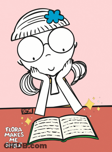 A Cartoon Of A Girl Reading A Book With The Words Flora Makes Me Smile GIF