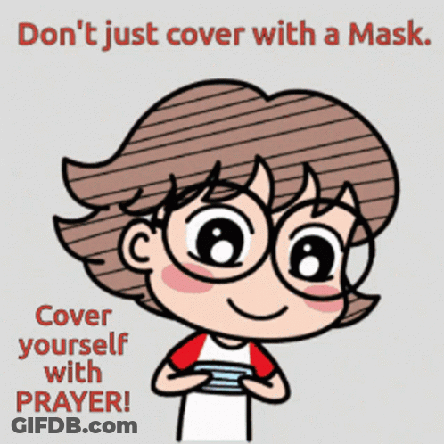 A Cartoon Of A Girl Wearing A Mask With The Caption " Don 'T Just Cover With A Mask " GIF