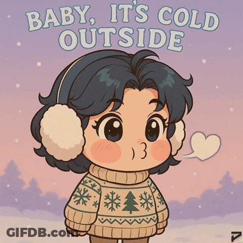 A Cartoon Of A Girl Wearing Ear Muffs And A Sweater That Says " Baby It 'S Cold Outside " GIF