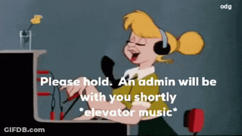 A Cartoon Of A Girl Wearing Headphones With The Words Please Hold An Admin Will Be With You Shortly Elevator Music GIF