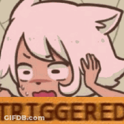 A Cartoon Of A Girl With A Cat Ear Behind A Sign That Says Triggered . GIF