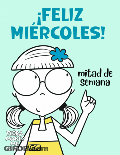 A Cartoon Of A Girl With A Flower In Her Hair And The Words Feliz Miercoles Mitad De Semana GIF