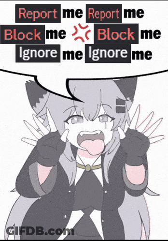 A Cartoon Of A Girl With A Speech Bubble That Says Report Me Report Me GIF