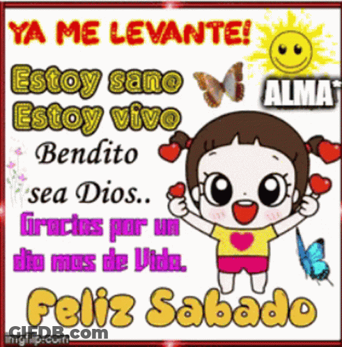 A Cartoon Of A Girl With Hearts And The Words Ya Me Levante Feliz Sabado GIF