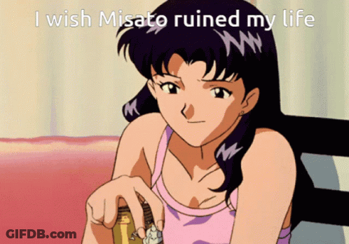 A Cartoon Of A Girl With The Words " I Wish Misato Ruined My Life " Above Her GIF
