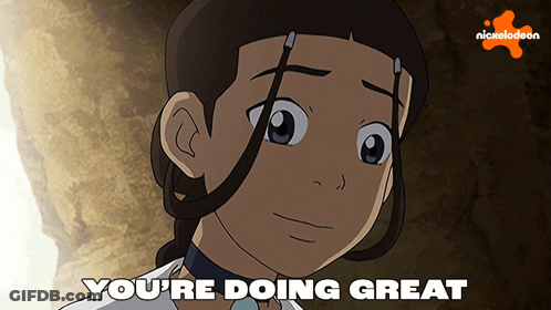 A Cartoon Of A Girl With The Words " You 'Re Doing Great " Below Her GIF