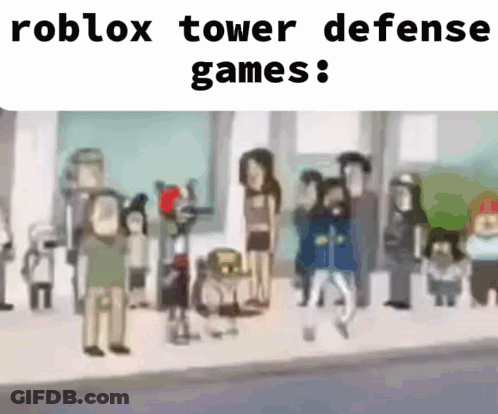 A Cartoon Of A Group Of People Standing On A Sidewalk With The Words Roblox Tower Defense Games . GIF
