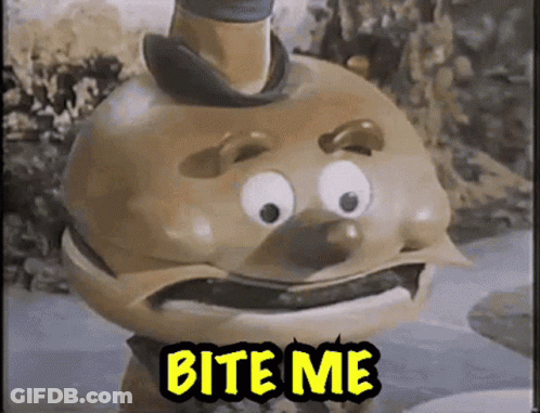 A Cartoon Of A Hamburger With The Words Bite Me On It GIF