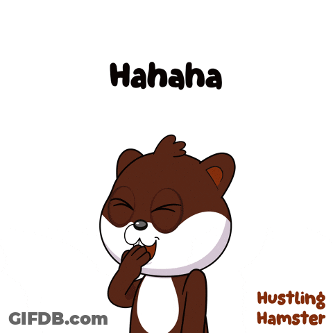 A Cartoon Of A Hamster Laughing With The Words " Hahaha " Above Him GIF