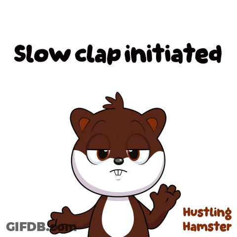 A Cartoon Of A Hamster With The Words Slow Clap Initiated On The Bottom GIF
