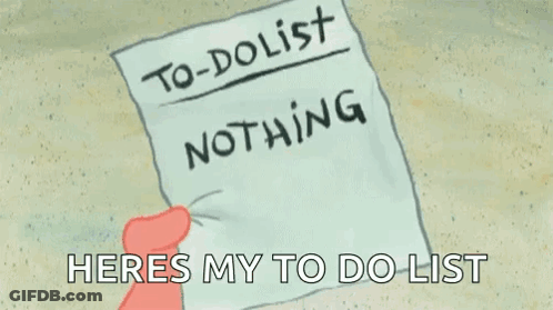 A Cartoon Of A Hand Holding A Piece Of Paper That Says To Do List Nothing GIF