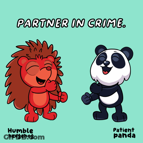 A Cartoon Of A Hedgehog And A Panda With The Words Partner In Crime GIF