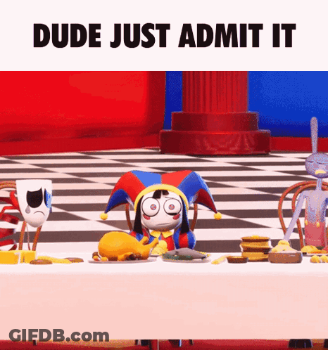 Jester Sitting At Table Saying Dude Just Admit It GIF