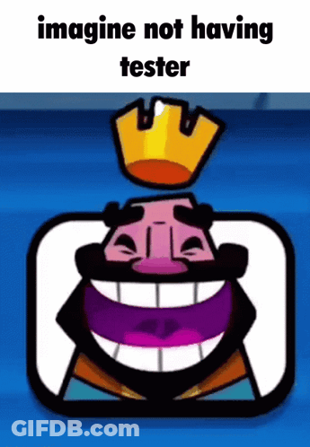 A Cartoon Of A King With A Crown On His Head And The Words Imagine Not Having Tester GIF