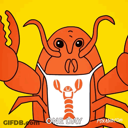 A Cartoon Of A Lobster Wearing A Face Mask With The Words One Day Below It GIF