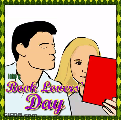 A Cartoon Of A Man And A Woman Holding A Red Book Titled Today 'S Book Lovers Day GIF