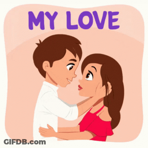 A Cartoon Of A Man And A Woman Hugging With The Words " My Love " Behind Them GIF