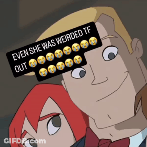 A Cartoon Of A Man And A Woman With A Sign That Says Even She Was Weirded Tf Out GIF
