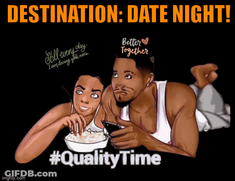 A Cartoon Of A Man And Woman Laying Next To Each Other With The Words Destination Date Night Below Them GIF