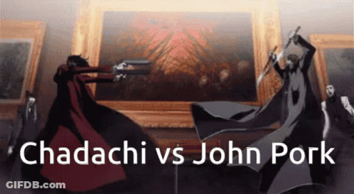 A Cartoon Of A Man Fighting Another Man With The Words " Chadachi Vs John Pork " Below Them GIF