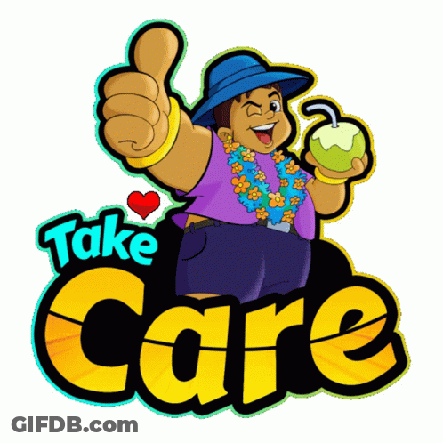A Cartoon Of A Man Giving A Thumbs Up With The Words Take Care Behind Him GIF