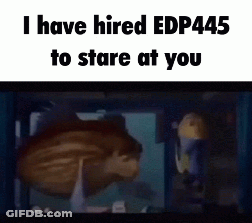 A Cartoon Of A Man Hanging Upside Down With The Caption I Have Hired Edp445 To Stare At You . GIF