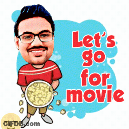 A Cartoon Of A Man Holding A Bowl Of Popcorn With The Words Let 'S Go For Movie Behind Him GIF