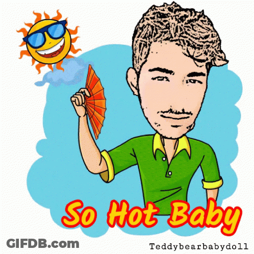 A Cartoon Of A Man Holding A Fan And The Words So Hot Baby GIF