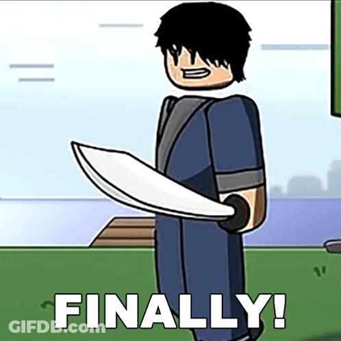 A Cartoon Of A Man Holding A Sword With The Words Finally Written Below Him GIF