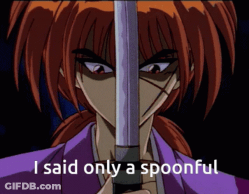 A Cartoon Of A Man Holding A Sword With The Words I Said Only A Spoonful Below Him GIF